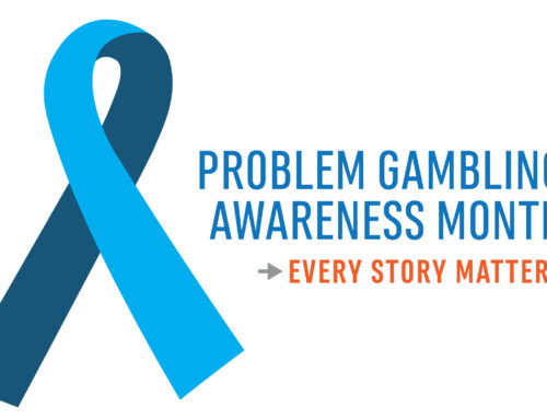 March is Problem Gambling Awareness Month